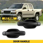 Rear New Door Exterior Handle Set For 04-12 Chevrolet Colorado Gmc Canyon Auxito. Price: $21.99.