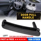 Interior Door Pull Handle Black Front Left For 2006-2012 Mitsubishi Eclipse Usa New. Price: $13.29.