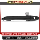 Front Driver Side Primed Black Exterior Door Handle For Honda Civic 2006-2011 New. Price: $20.88.