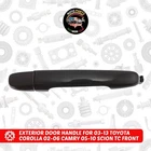 Exterior Door Handle For 03-13 Toyota Corolla 02-06 Camry Rear Right New. Price: $10.43.