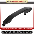 Front Passenger Side Black Exterior Door Handle For Chevrolet Colorado 2015-2022 New. Price: $26.18.