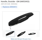 New Oem Rear Left Handle, Outside (84053452)2007-2014 Chevrolet Gmc Truck. Price: $100.00.