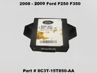 8C3T-15T850-AA 2008 2009 F250 F350 Park Driver Assist Reverse Control Module Oem Used. Price: $53.10.