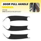 3PCS Interior Door Handle Cover Pull Trim Black For Bmw X3 X4 F25 F26 2010-2017 New. Price: $23.74.