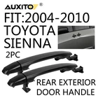2PC Car Door Handles For Toyota Sienna 2004 2005 2006 2007 2008 2009 2010 Oxilam New. Price: $14.24.
